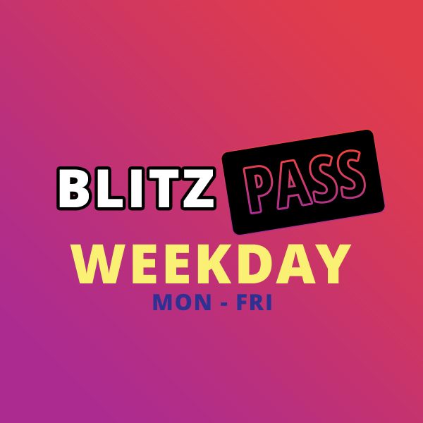 Blitz Pass - Weekday